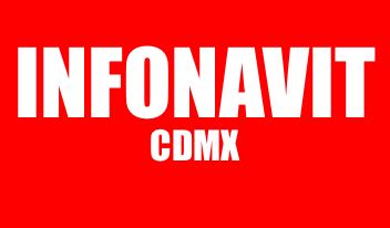 INFONAVIT CDMX