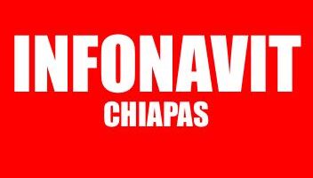 INFONAVIT CHIAPAS